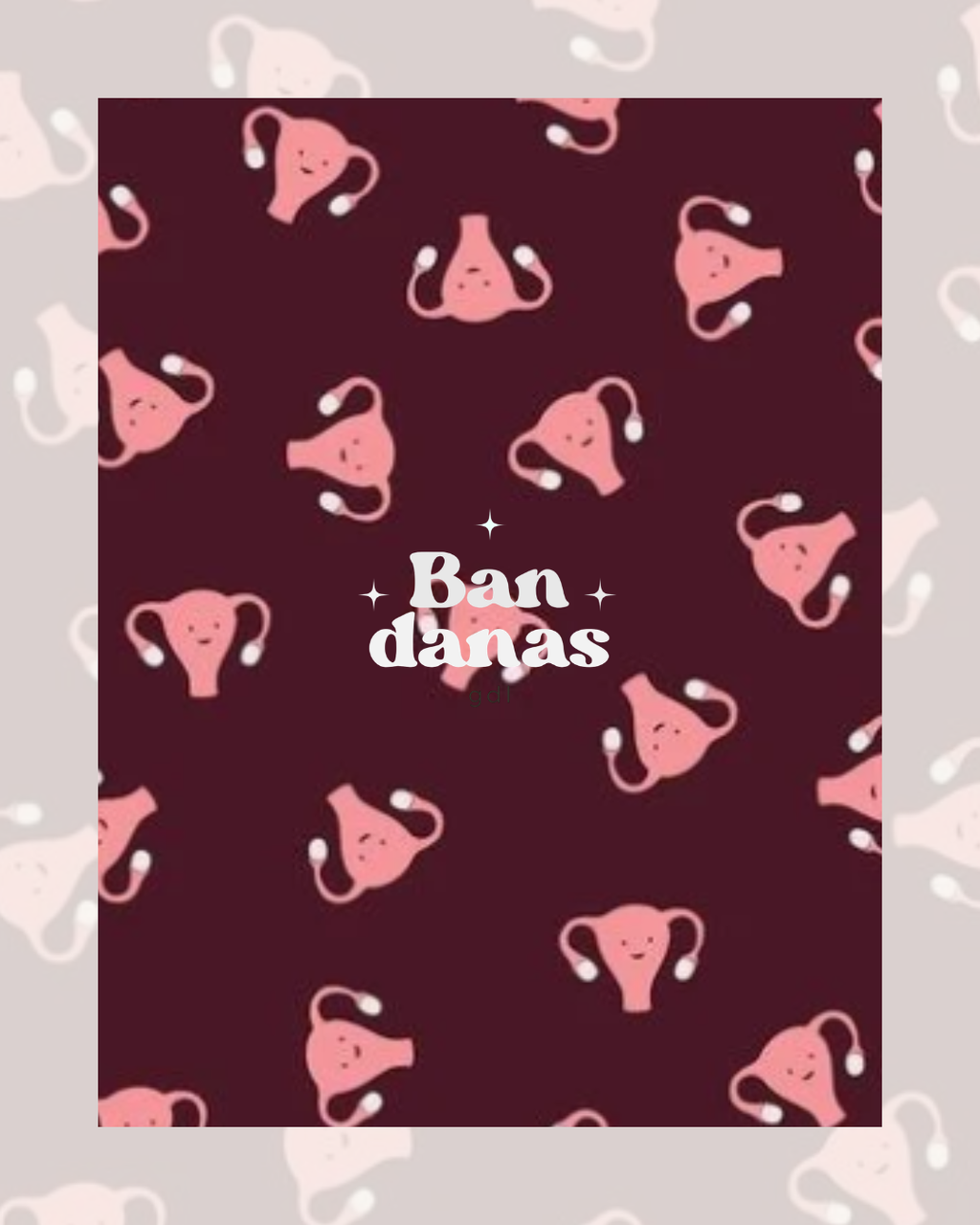 Bandana Úteros